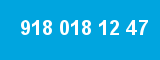 918 018 12 47 918 018 12 47